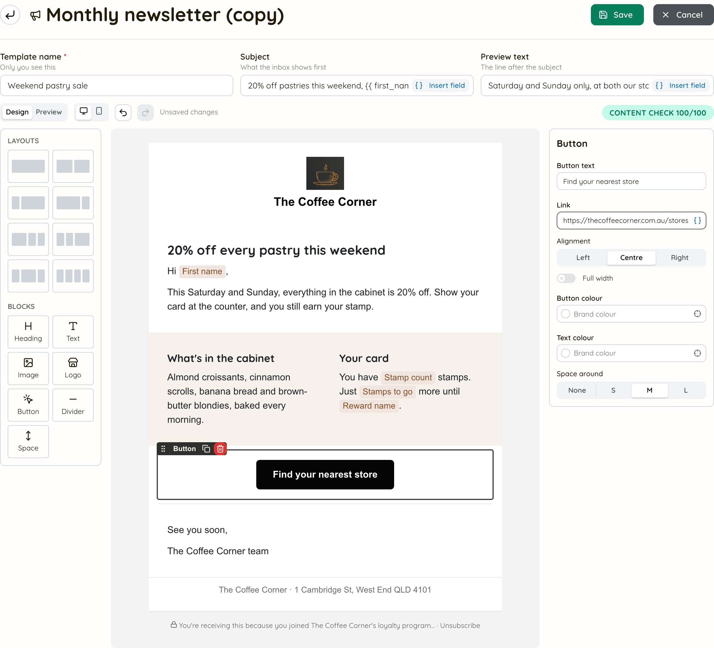 The copied newsletter rewritten as a sale email: renamed Weekend pastry sale, a new subject with the first-name field, a new heading and paragraph, the What's in the cabinet column, and the button selected and relabelled Find your nearest store
