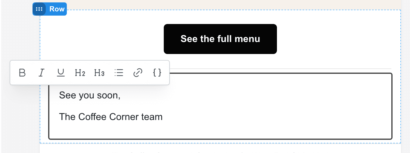 The sign-off text block being edited, with the formatting toolbar above it: bold, italic, underline, H2, H3, bullet list, link and insert customer field