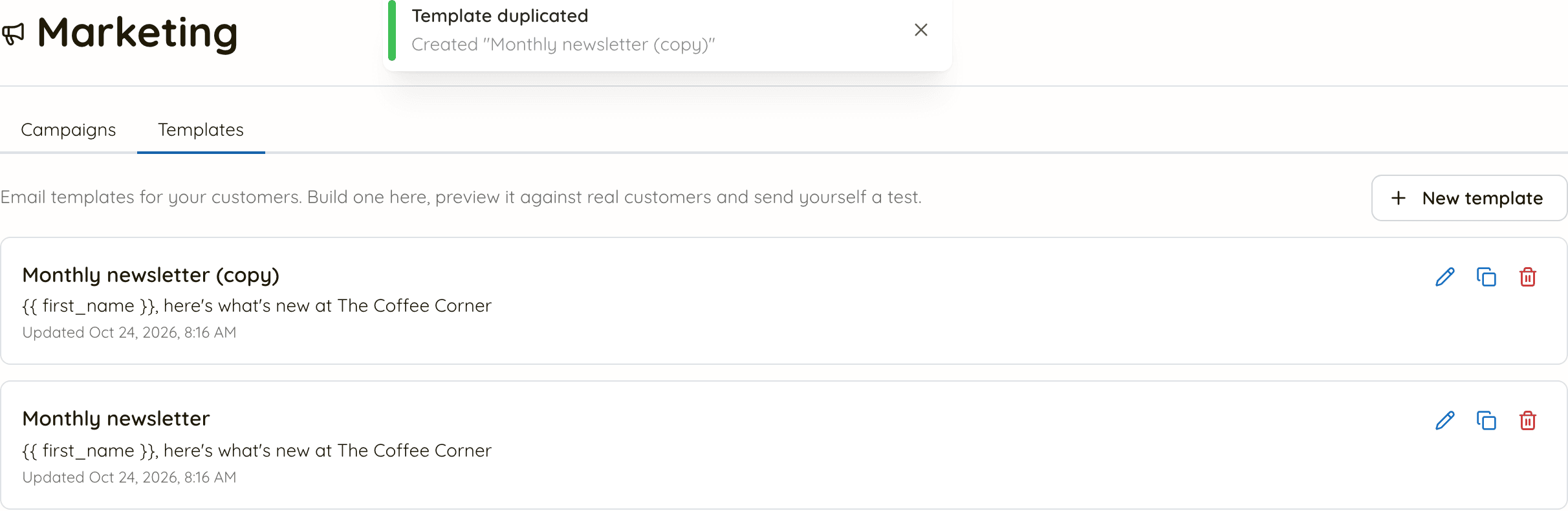 The templates list after duplicating: Monthly newsletter (copy) at the top, the original Monthly newsletter below it, and a Template duplicated notice